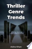 Thriller Genre Trends
