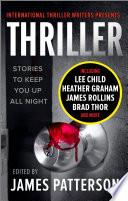 Thriller: Stories To Keep You Up All Night