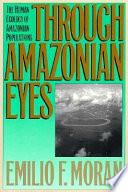 Through Amazonian Eyes