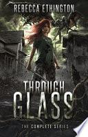 Through Glass
