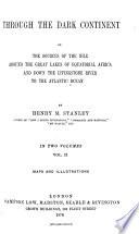 Through the Dark Continent; Or, The Sources of the Nile