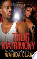 Thug Matrimony