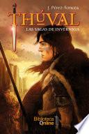 Thúval. Las sagas de Invérnnia