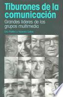 Tiburones de la comunicación