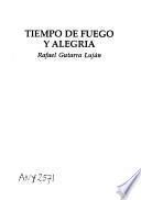 Tiempo de fuego y alegría