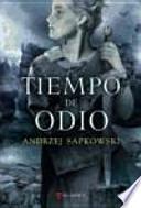 Tiempo de odio