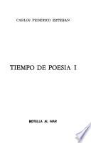 Tiempo de poesía I