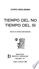 Tiempo del no, tiempo del sí
