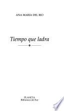 Tiempo que ladra