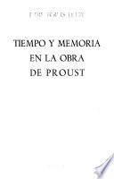 Tiempo y memoria en la obra de Proust