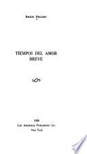 Tiempos del amor breve