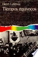 Tiempos equívocos