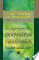 ¿Tienen los jueces la última palabra?