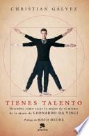 Tienes talento