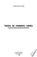 Tierra de hombres libres