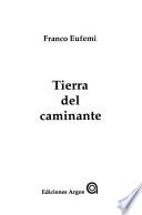 Tierra del caminante