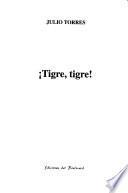 Tigre, tigre!