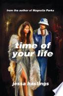 Time of Your Life