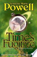 Time's Fugitive