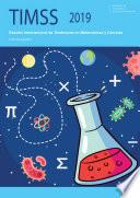 TIMSS 2019. Estudio Internacional de Tendencias en Matemáticas y Ciencias. Informe español