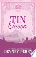 Tin Queen