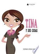 Tina y sus cosas