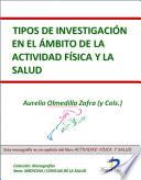 Tipos de investigación en el ámbito de la actividad física y la salud