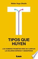 Tipos Que Huyen