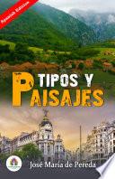 Tipos Y Paisajes de José María de Pereda