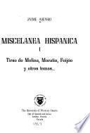 Tirso de Molina, Moratín, Feijóo y otros temas