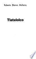 Tlatelolco: historia de una infamia