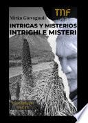 TNF Intrigas y Misterios/ TNF intrighi e Misteri