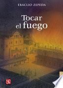 Tocar el fuego
