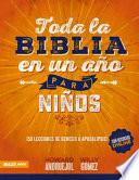 Toda La Biblia En Un Año Para Niños