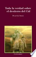 Toda la verdad sobre el destierro del Cid