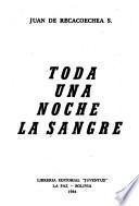 Toda una noche la sangre