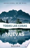 Todas las cosas son hechas nuevas