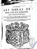 Todas las obras de don Luis de Gongora en varios poemas