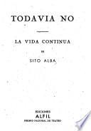 Todavía no