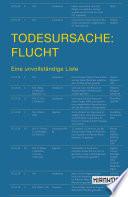 Todesursache: Flucht