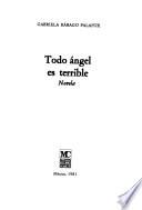 Todo ángel es terrible