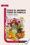 Todo El Mundo Tiene Su Fábula / Everyone Has Their Fable