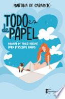 Todo es de papel
