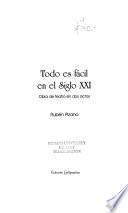 Todo es fácil en el siglo XXI