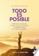 Todo Es Posible
