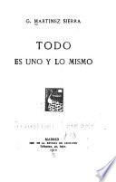 Todo es uno y lo mismo