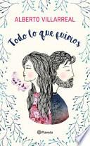 Todo Lo Que Fuimos