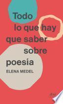Todo lo que hay que saber sobre poesía