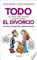 Todo lo que necesitás saber sobre el divorcio