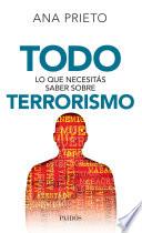 Todo lo que necesitás saber sobre terrorismo